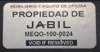MonRod Sistemas / Galeria de Etiquetas 11 / Etiquetas Para Activos Fijos / Etiquetas Prolipropileno / Etiquetas Polyester / Etiquetas Polycarbonato / Etiquetas Laminadas / Etiquetas de Aluminio / Etiquetas para identificar Activos Fijos / Identificacion de Activos / Identificacion de Activos Fijos / Tijuana / Etiquetas de Seguridad / Etiquetas de Evidencia / Tamper Evident Labels / Void if Removed / Do Not Removed